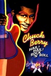 Chuck Berry: Hail! Hail! Rock 'n' Roll Poster