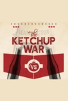 The Ketchup War Poster