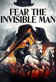 Fear the Invisible Man Poster