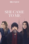 She Came to Me Poster