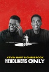 Kevin Hart & Chris Rock: Headliners Only Poster