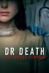 Dr. Death: Cutthroat Conman Poster