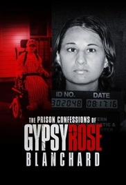 जिप्सी रोज़ ब्लैंचर्ड की जेल की स्वीकारोक्ति पोस्टर