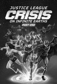 Justice League: Crisis on Infinite Earths - Part One Poster