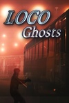 Loco Ghosts Poster