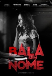 Bala Sem Nome Poster