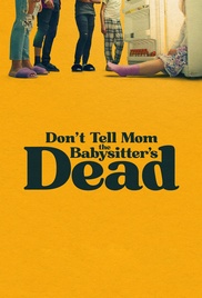Não conte para a mamãe que a babá está morta Poster