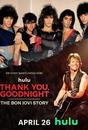 Gracias, buenas noches: la historia de Bon Jovi Póster