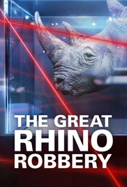 O Grande Roubo do Rinoceronte Poster
