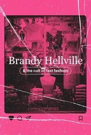 ブランディ・ヘルヴィルとファスト・ファッションのカルト ポスター