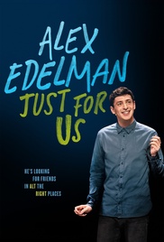 Alex Edelman: Just for Us Poster